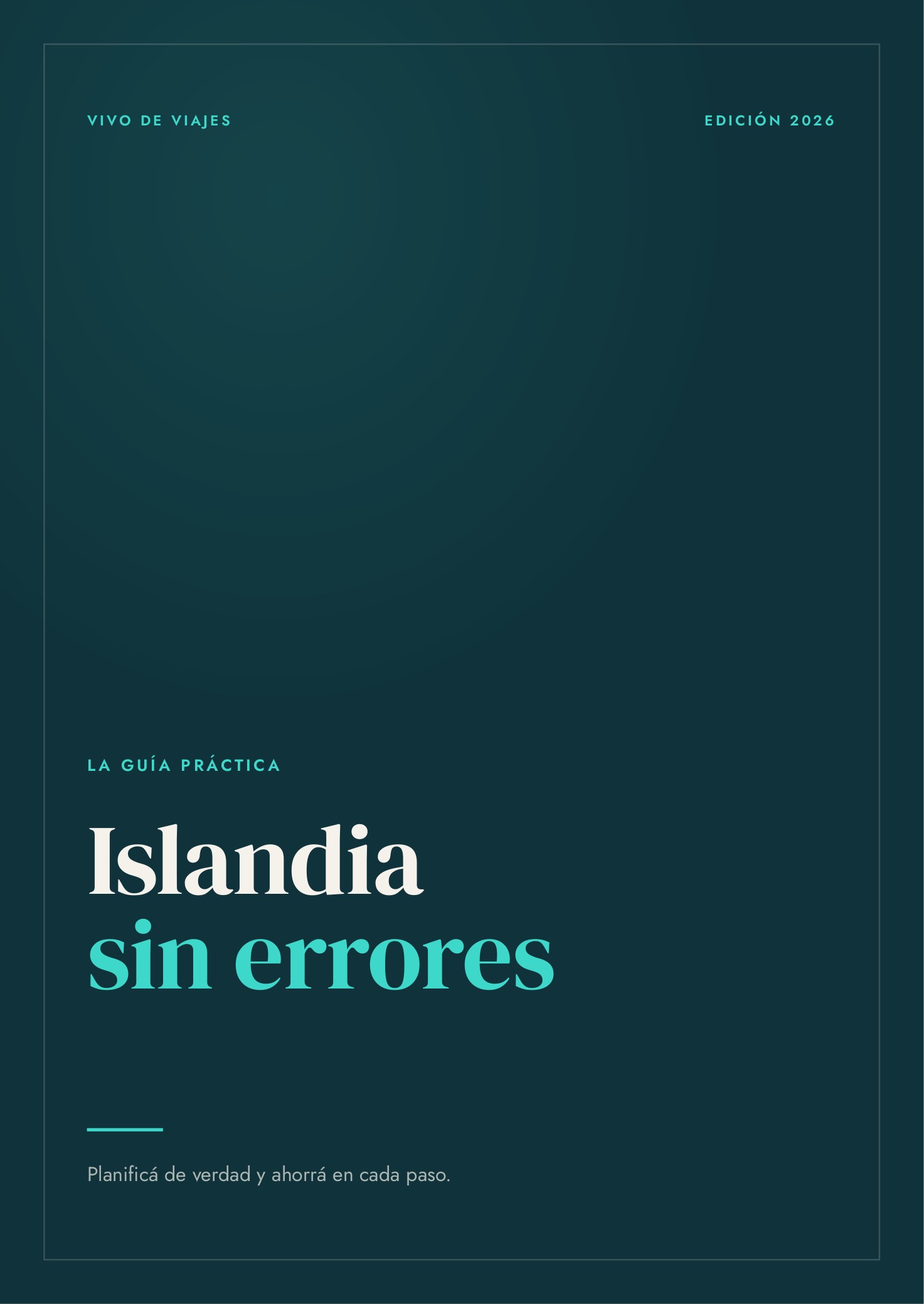 Tapa del Manual Islandia Sin Errores — Vivo de Viajes 2026